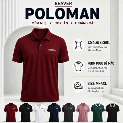 Áo Polo POLOMAN BEAVERTEE Nam Nữ, Dáng Vừa Vặn Dễ Mặc, Vải Poly Spandex Co Giãn 4 Chiều Mềm Nhẹ Thoáng Mát, Thiết Kế Nhiều Màu, Size M–4XL