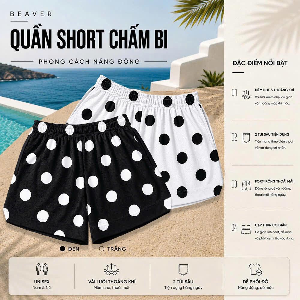 Quần Short Chấm Bi BEAVERTEE Nam Nữ Form Rộng, Họa Tiết Chấm Bi Đen Trắng Trẻ Trung, Vải Lưới Mềm Nhẹ Thoáng Khí, Cạp Thun Co Giãn, 2 Túi Sâu Tiện Dụng